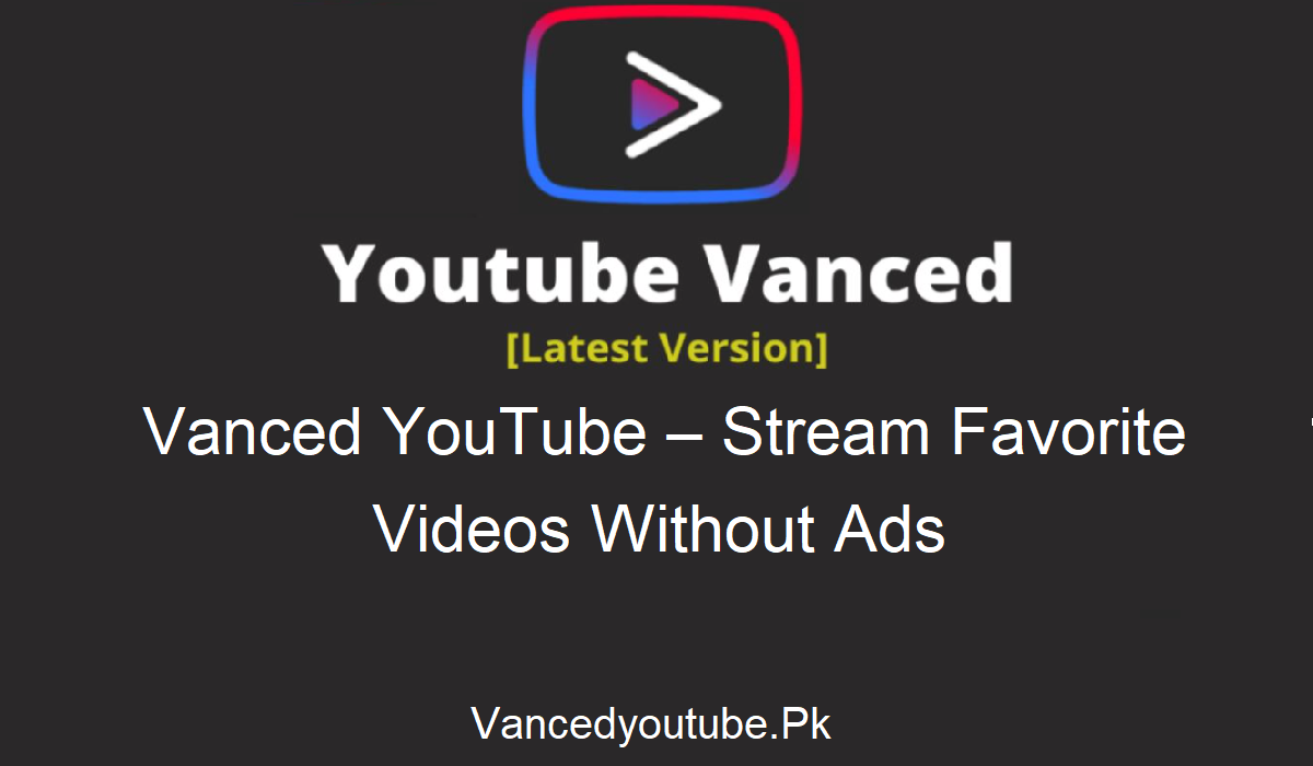 Vanced YouTube Ads Free